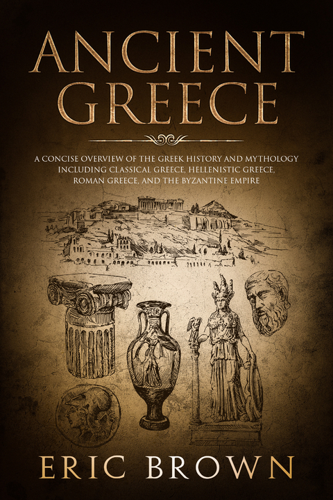 Ancient Greece -  Eric Brown