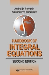 Handbook of Integral Equations - Polyanin, Andrei D.; Manzhirov, Alexander V.