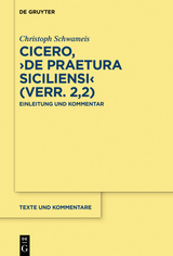 Cicero, ›De praetura Siciliensi‹ (Verr. 2,2) - Christoph Schwameis