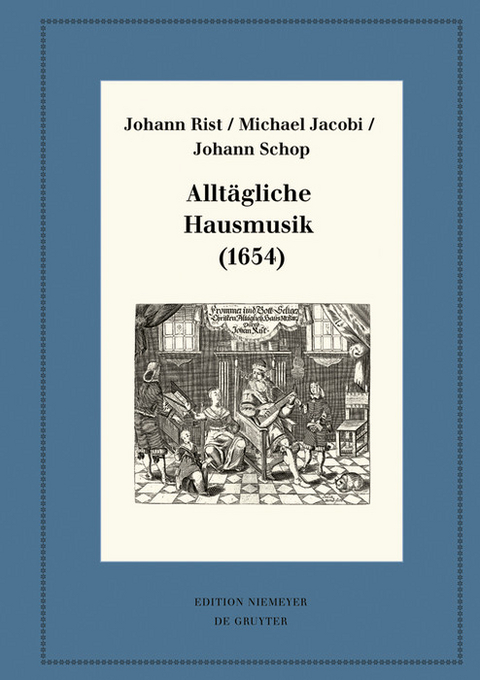 Alltägliche Hausmusik (1654) -  Johann Rist,  Michael Jacobi,  Johann Schop