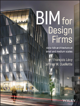 BIM for Design Firms - Francois Levy, Jeffrey W. Ouellette