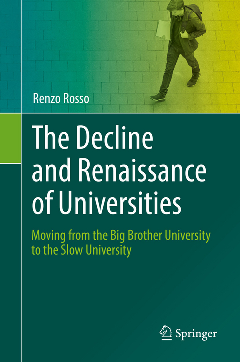 The Decline and Renaissance of Universities -  Renzo Rosso