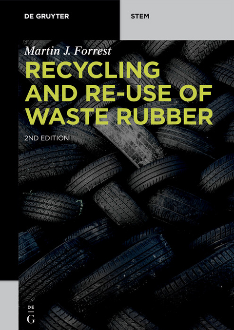 Recycling and Re-use of Waste Rubber -  Martin J. Forrest