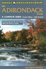 The Adirondack Book - Folwell, Elizabeth; Burdick, Neal S.; Godine, Amy; Crane, Galen