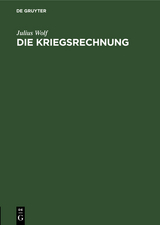 Die Kriegsrechnung - Julius Wolf