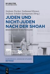 Juden und Nichtjuden nach der Shoah - 