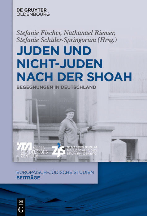 Juden und Nichtjuden nach der Shoah - 