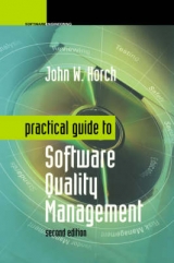 Practical Guide to Software Quality Management - Horch, John W.