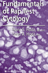 Fundamentals of Pap Test Cytology - MD Hoda  FIAC  Rana S., S A Hoda