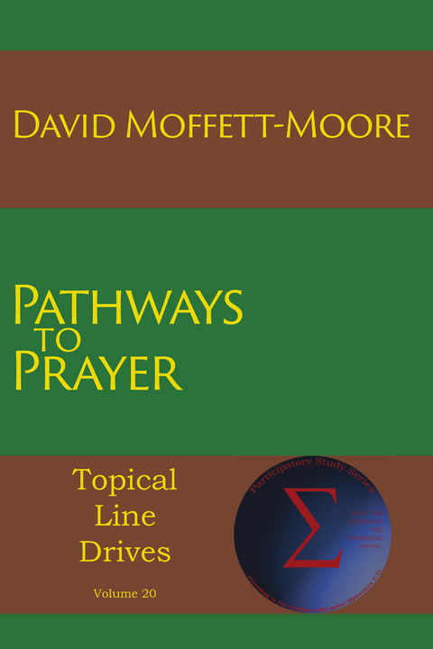 Pathways to Prayer - David Moffett-Moore