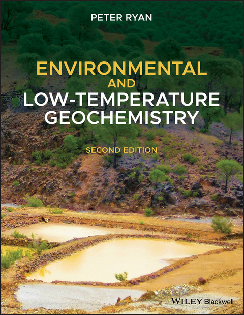 Environmental and Low-Temperature Geochemistry - Peter Ryan