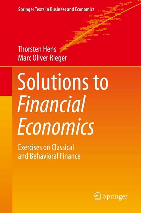 Solutions to Financial Economics - Thorsten Hens, Marc Oliver Rieger