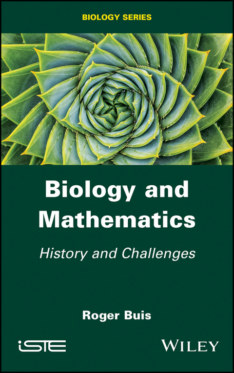 Biology and Mathematics - Roger Buis