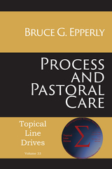 Process and Pastoral Care - Bruce G Epperly