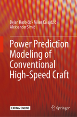 Power Prediction Modeling of Conventional High-Speed Craft - Dejan Radojčić, Milan Kalajdžić, Aleksandar Simić