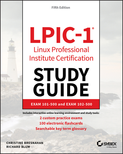 LPIC-1 Linux Professional Institute Certification Study Guide - Christine Bresnahan, Richard Blum