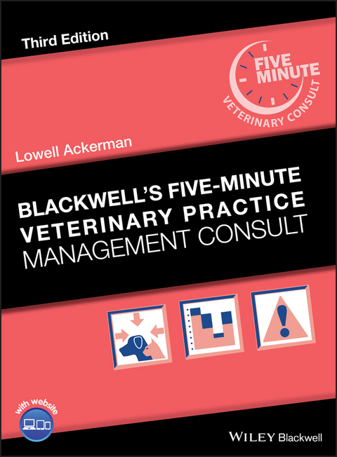 Blackwell's Five-Minute Veterinary Practice Management Consult - Lowell Ackerman