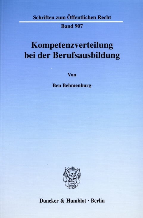 Kompetenzverteilung bei der Berufsausbildung. -  Ben Behmenburg