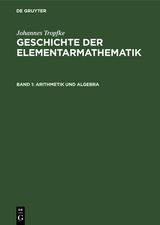 Arithmetik und Algebra - Johannes Tropfke