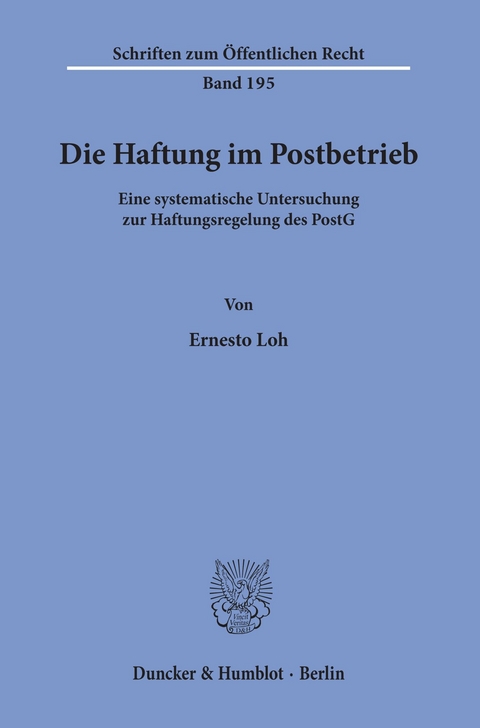 Die Haftung im Postbetrieb. -  Ernesto Loh