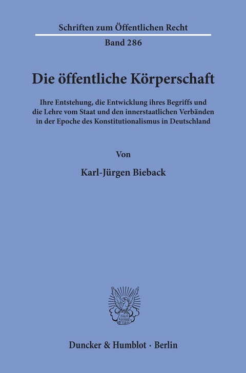 Die öffentliche Körperschaft. -  Karl-Jürgen Bieback