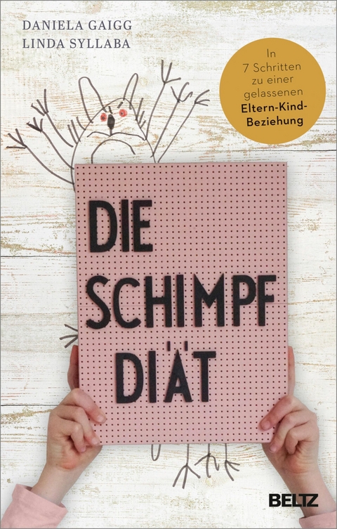 Die Schimpf-Diät -  Daniela Gaigg,  Linda Syllaba