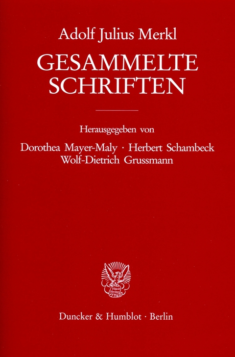 Gesammelte Schriften. -  Adolf Julius Merkl