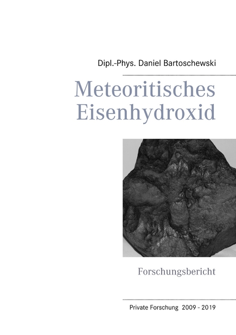 Meteoritisches Eisenhydroxid -  Daniel Bartoschewski