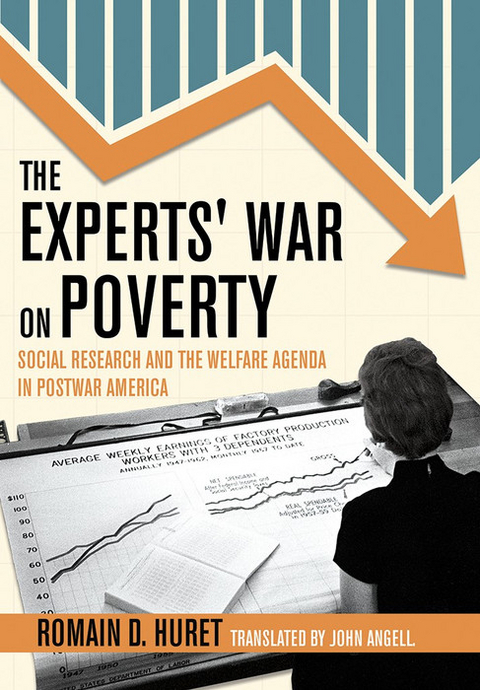 Experts' War on Poverty -  Romain D. Huret