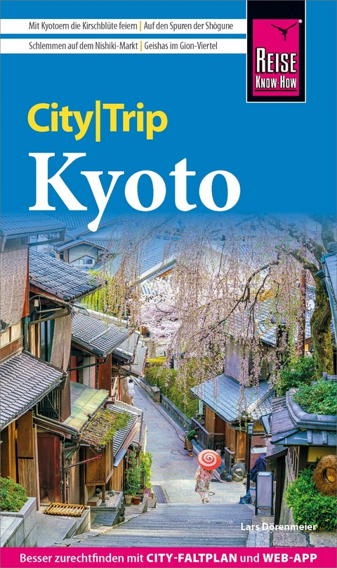 Reise Know-How CityTrip Kyoto - Lars Dörenmeier