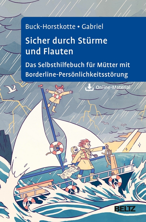 Sicher durch Stürme und Flauten -  Sigrid Buck-Horstkotte,  Johanna Gabriel