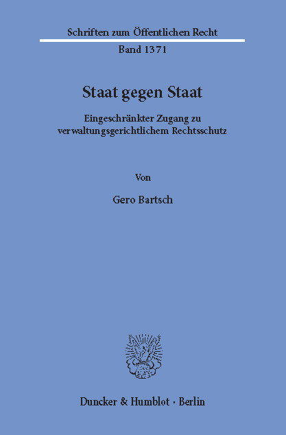 Staat gegen Staat. -  Gero Bartsch