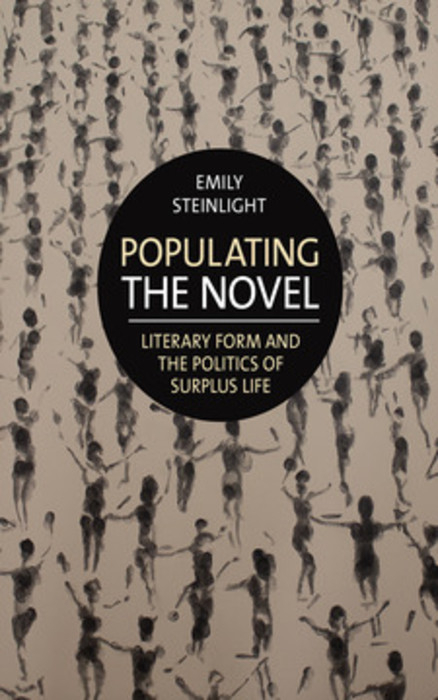 Populating the Novel -  Emily Steinlight