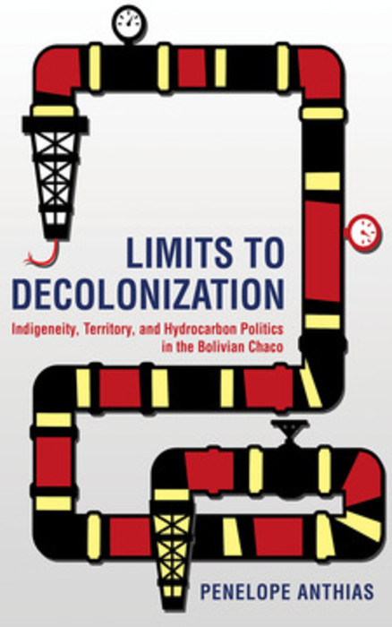 Limits to Decolonization -  Penelope Anthias