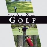 The A-Z of Golf - Newell, Steve