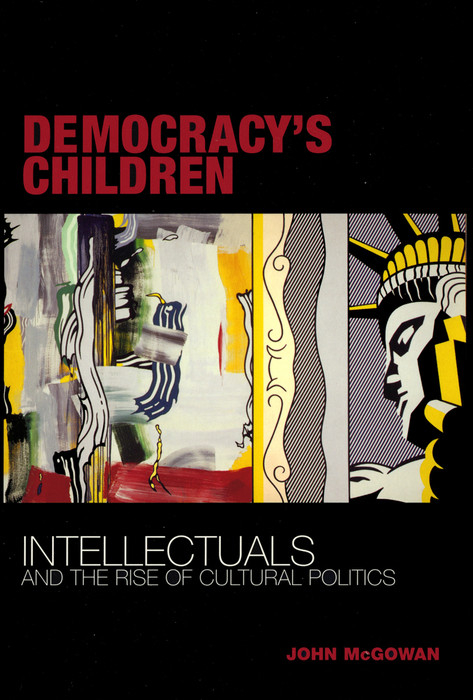 Democracy's Children -  John McGowan