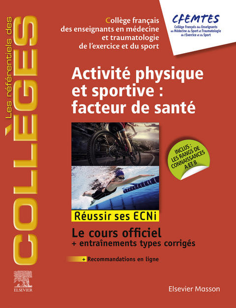 Activité physique et sportive : facteur de santé -  Vincent Alberti,  Observatoire national en activite,  College National des enseignants de card,  College Francais Des Enseignants En,  Cofemer,  Cofer,  diabete et maladie College des enseignants d'endocrinologie,  Association Francaise D'Etude Et De,  Societe Francaise De Medecine De,  College des Enseignants de Nutrition,  Daniel Riviere,  Association Francaise De Soins