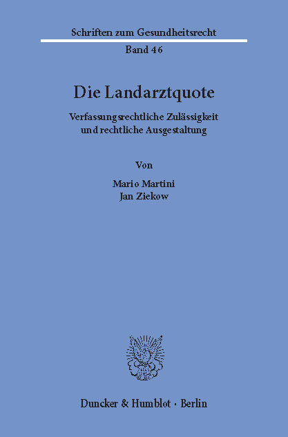 Die Landarztquote. -  Jan Ziekow