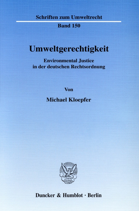 Umweltgerechtigkeit. -  Michael Kloepfer