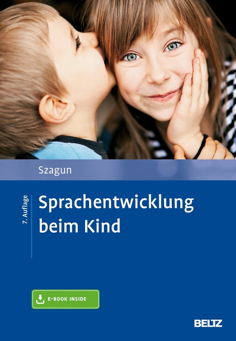 Sprachentwicklung beim Kind -  Gisela Szagun