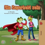 Ein Superheld sein - Liz Shmuilov