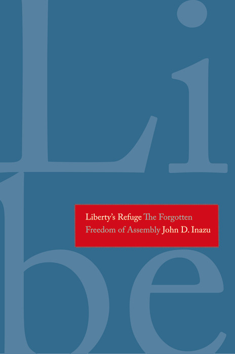 Liberty&#39;s Refuge -  Inazu John D. Inazu