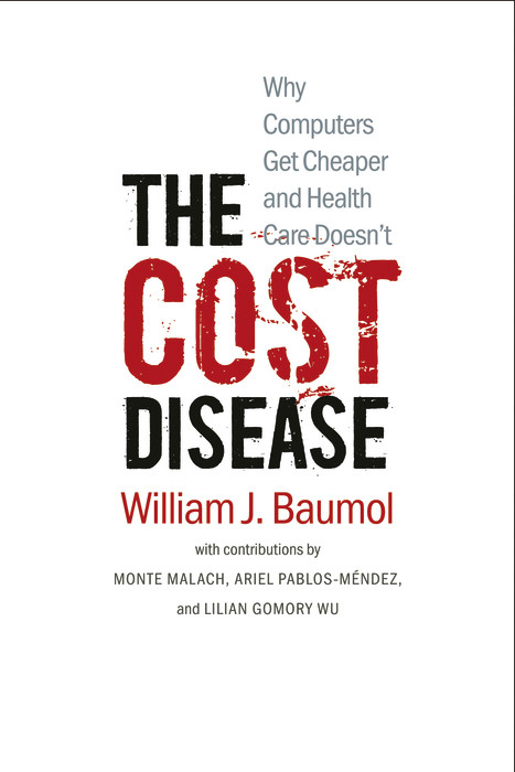 Cost Disease -  Baumol William J. Baumol