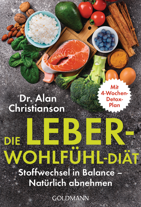 Die Leber-Wohlfühl-Diät - Alan Christianson