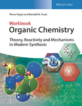 Organic Chemistry Workbook - Pierre Vogel, Kendall N. Houk