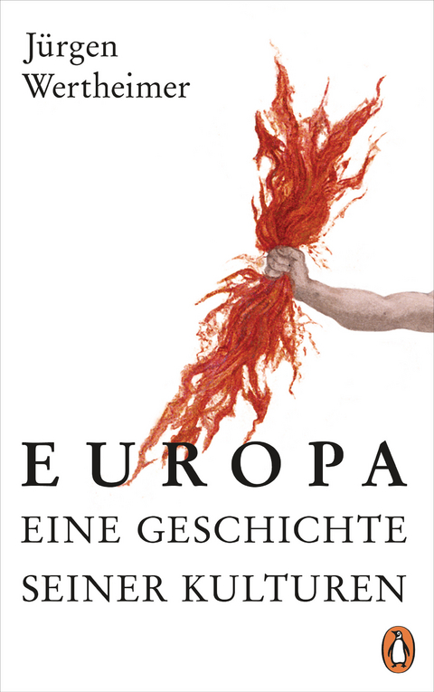 Europa - eine Geschichte seiner Kulturen -  Jürgen Wertheimer