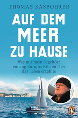 Auf dem Meer zu Hause -  Thomas Käsbohrer