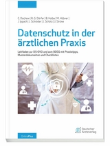 Datenschutz in der ärztlichen Praxis - Carsten Dochow, Bert-Sebastian Dörfer, Bernd Halbe, Marlis Hübner, Jan Ippach, Jürgen Schröder, Joachim Schütz, Jakob Strüve