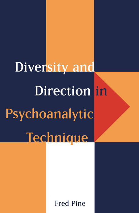 Diversity and Direction in Psychoanalytic Technique -  Donald R. Kelley