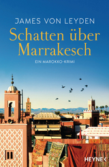 Schatten über Marrakesch - James Leyden